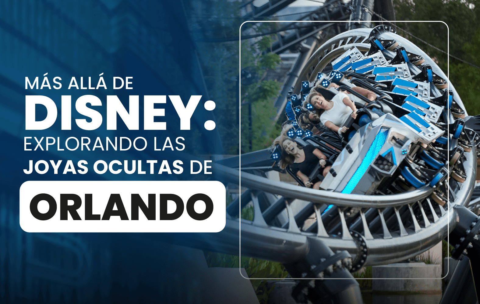 Más allá de Disney: explorando las joyas ocultas de Orlando